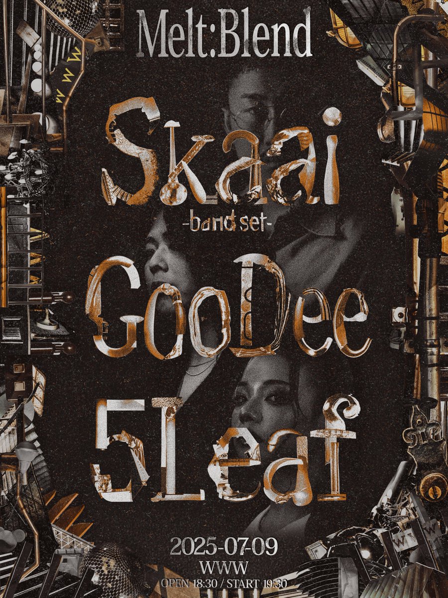 《W/新着》 7/9(木) Melt:Blend
「Skaai -band set- / GooDee / 5Leaf」

歌心あるアーティストによるライブイベント〈Melt:Blend〉

只今より一般発売開始🏁

TICKET🎫
eplus.jp/melt-blend0709/

#www #shibuyawww