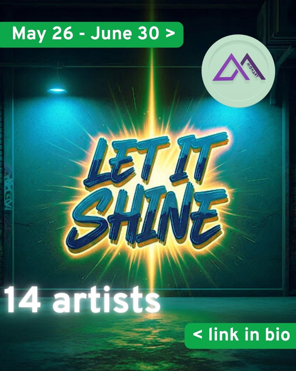 🔆 LET IT SHINE🔆

🗓️ May 26 - June 30

🔗 Link : spatial.io/s/Mokart-Let-i…

🖼️Multi artist exhibition 

<a href="/LeoneSpek/">Spek Leone☀️💀👽🤖💗</a> 
<a href="/squishna1/">squishna</a> 
<a href="/lukasersil/">Lukáš Eršil</a> 
<a href="/JacqueC_art/">jacque.base.eth FID 195117 (Queen|she|her)</a> 
<a href="/vi_ermolenko/">Victoria Ermolenko</a> 
<a href="/muriellondon/">Muriel Lherm</a> 
<a href="/kuterinao/">Olga Kuterina 🩵</a> 
<a href="/dariaval7/">Dari</a> 
<a href="/mindal_nft/">Maria MindaI🪽</a> 
<a href="/GarbinJaime/">Jaime Garbin🌊✨️</a> 
<a href="/diverse_nfts/">Liz Charlesworth | NFT NYC 2025</a> 
<a href="/VictoriSteklova/">Victoria Steklova</a> 
<a href="/naivartai/">NaivArt</a>