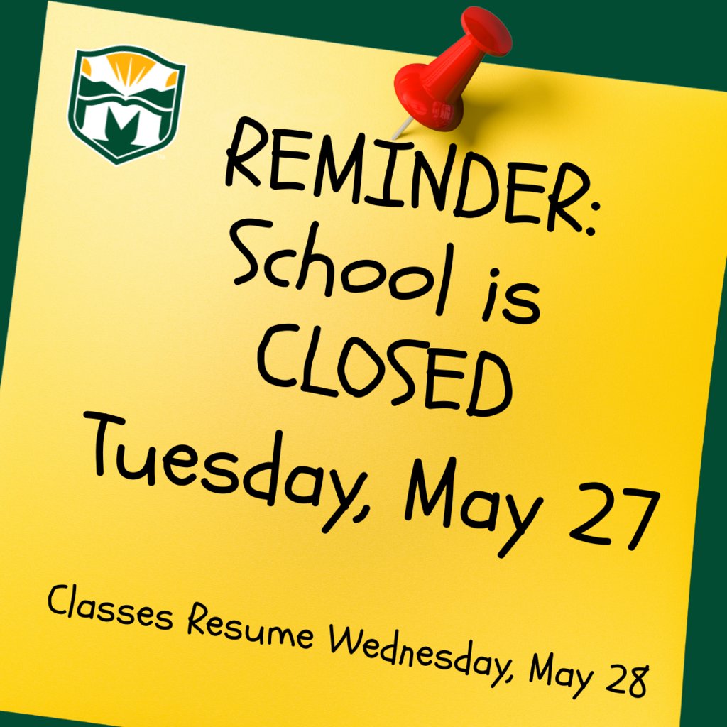 Paws_Pride's tweet photo. REMINDER: Schools are CLOSED Tuesday, May 27, 2025. Classes resume Wednesday, May 28. Enjoy the day!! https://t.co/6LnQAACl04