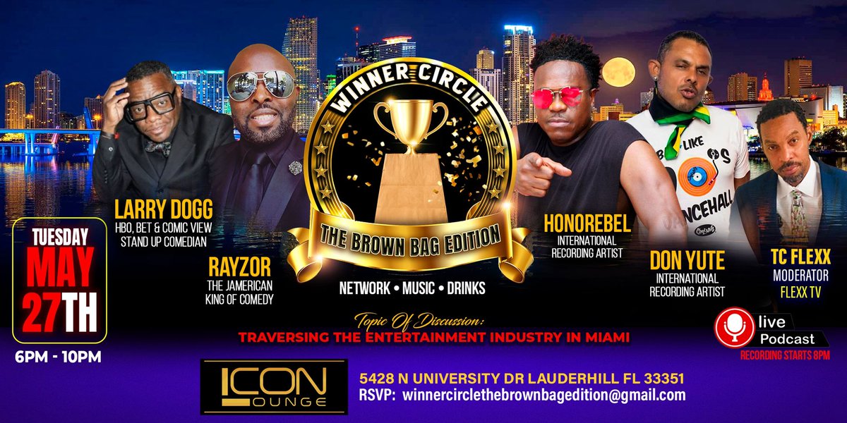 honorebel's tweet image. TONIGHT TONIGHT TONIGHT
Icon Lounge 5428 N University Dr Lauderhill Fla
Honorebel, Don Yute, Comedian Rayzor, Comedian Larry Dogg will be in the building.