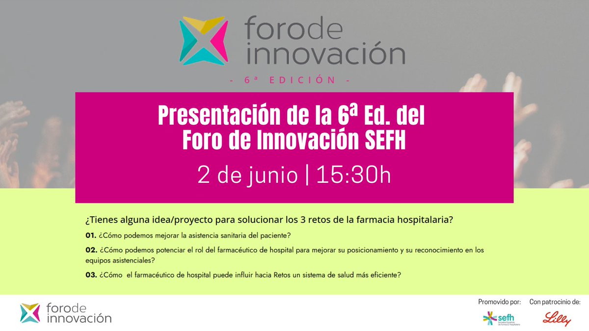 📢💡🚀La 6ª Ed. del #foroinnovacionsefh organizado por <a href="/sefh_/">S.E.F.H</a> con colab. de #LillyEspaña está a punto de despegar

Os invitamos al webinar de presentación donde se explicarán los retos y novedades

📌Lunes 2 de junio, 15:30h
 
Inscripción libre: us06web.zoom.us/webinar/regist…