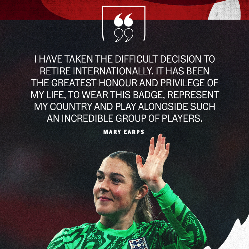 Lionesses's tweet photo. Mary Earps has today announced her decision to retire from international football with immediate effect. 

The decision marks the end of a memorable eight-year international career. ❤️ 🏴󠁧󠁢󠁥󠁮󠁧󠁿