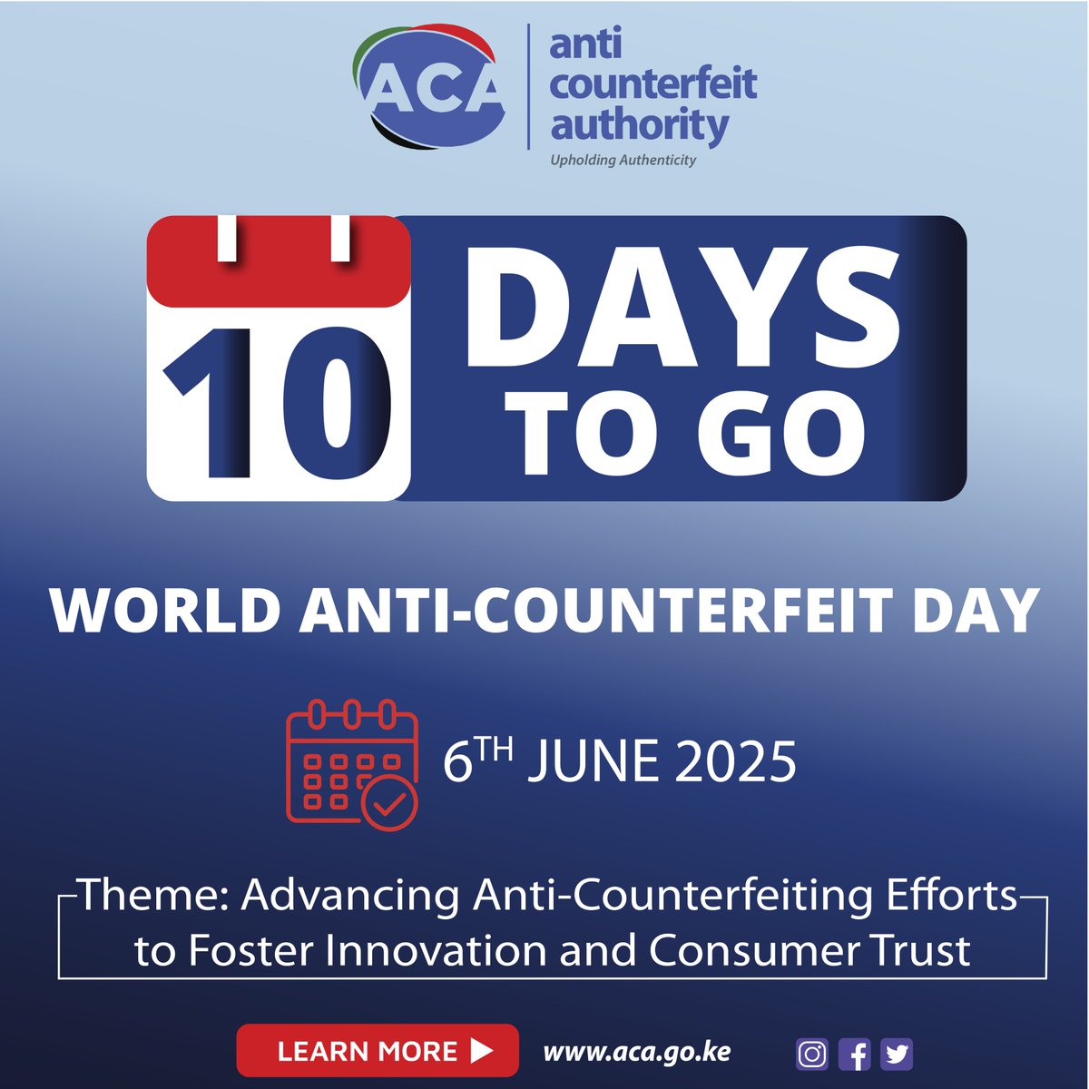 ACA_Kenya's tweet image. 10 DAYS TO GO!

World Anti-Counterfeit Day is almost here!
Join us in the fight against fakes as we count down to June 6.
Let’s protect innovation, health &amp;amp; consumer trust.
#WACD2025 #StopCounterfeits #BuySafeBuySmart
