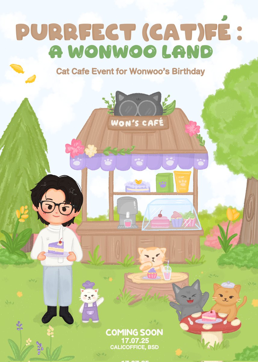 ⌗ cat cafe event for wonwoo’s birthday
by <a href="/shutterwons/">pucii🐈‍⬛ ia</a> x <a href="/kyeompdf/">z. |</a>

 — Purrfect (Cat)fé : a Wonwoo Land 🧁🐈‍⬛

🎐Calicoffice, BSD
⭑ 17 July 2025

RSVP coming soon! 
#원우 #wonwoocatfé #wonwoo