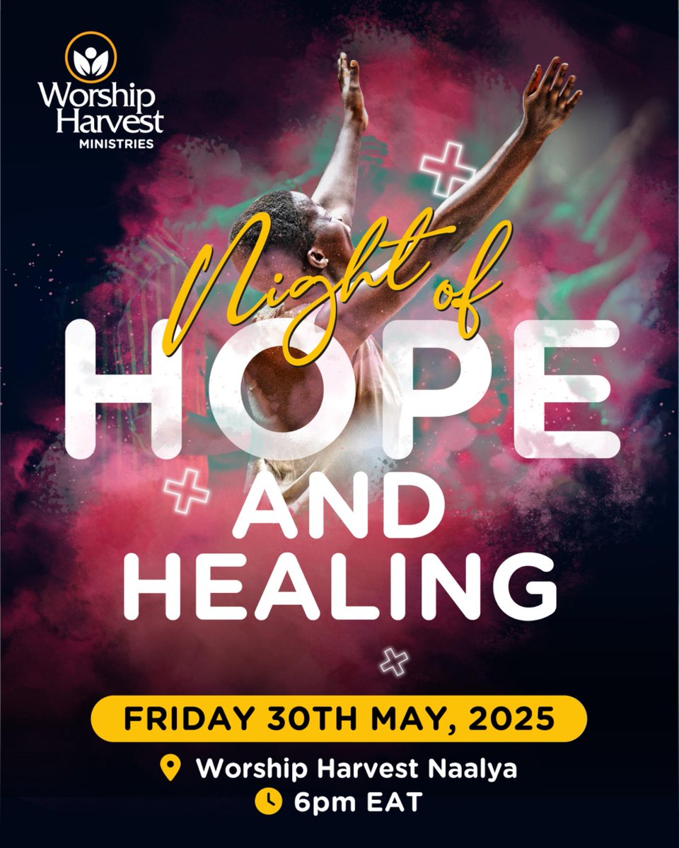 Night of Hope and Healing is just around the corner, Friday, 30th May at Worship Harvest Naalya.

Come expectant, God has a miracle waiting for you.