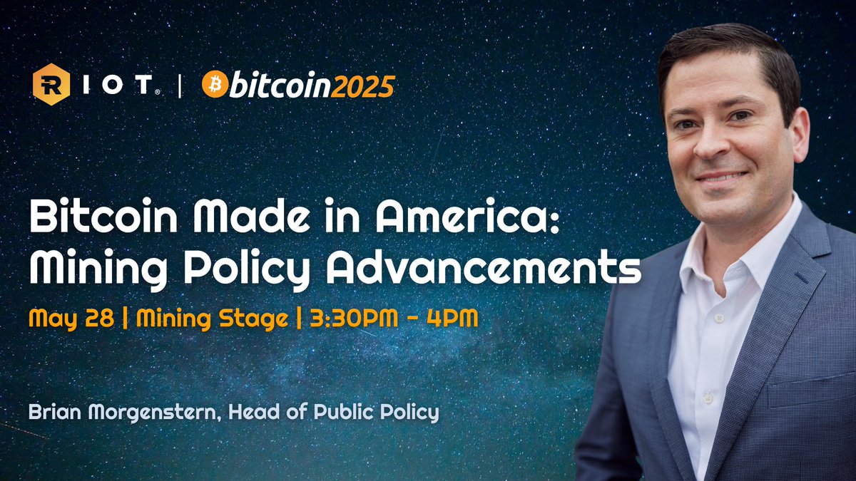Riot Platforms, Inc. (@riotplatforms) on Twitter photo Policy meets HASHpower. 🇺🇸
Today, 3:30–4:00 PM PST, Riot’s Head of Public Policy, <a href="/MorgensternNJ/">Brian Morgenstern</a>, takes the Mining Stage to break down the latest on: “Bitcoin Made in America: Mining Policy Advancements.” Policy meets HASHpower. 🇺🇸
Today, 3:30–4:00 PM PST, Riot’s Head of Public Policy, <a href="/MorgensternNJ/">Brian Morgenstern</a>, takes the Mining Stage to break down the latest on: “Bitcoin Made in America: Mining Policy Advancements.”