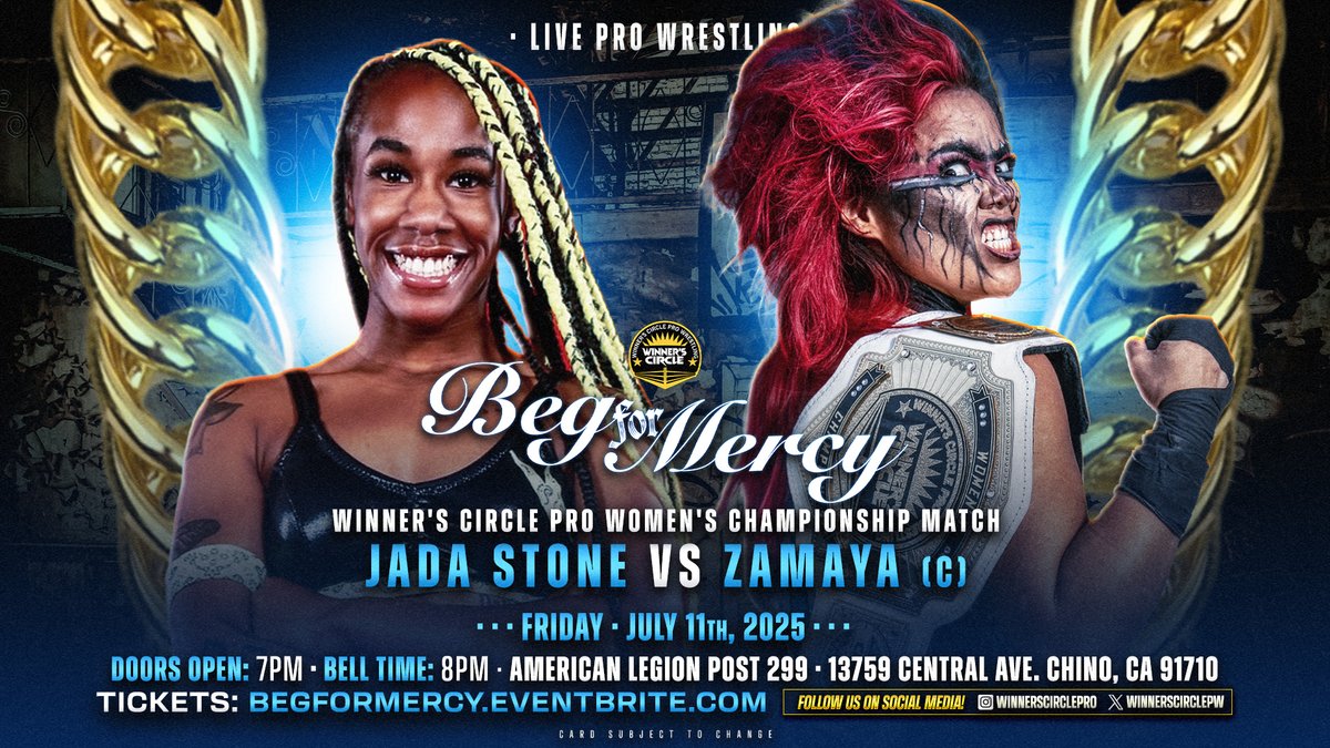 ICYMI: 🚨 MATCH ANNOUNCEMENT!! 🚨

“Beg For Mercy”!!
Women's Championship Match
<a href="/JadaStoneee/">Jada Stone/ジェイダ・ストーン</a> vs. <a href="/thezamaya/">zamaya</a> (c)

begformercy.eventbrite.com
🎟 $30 Front Row 🎟 $25 GA