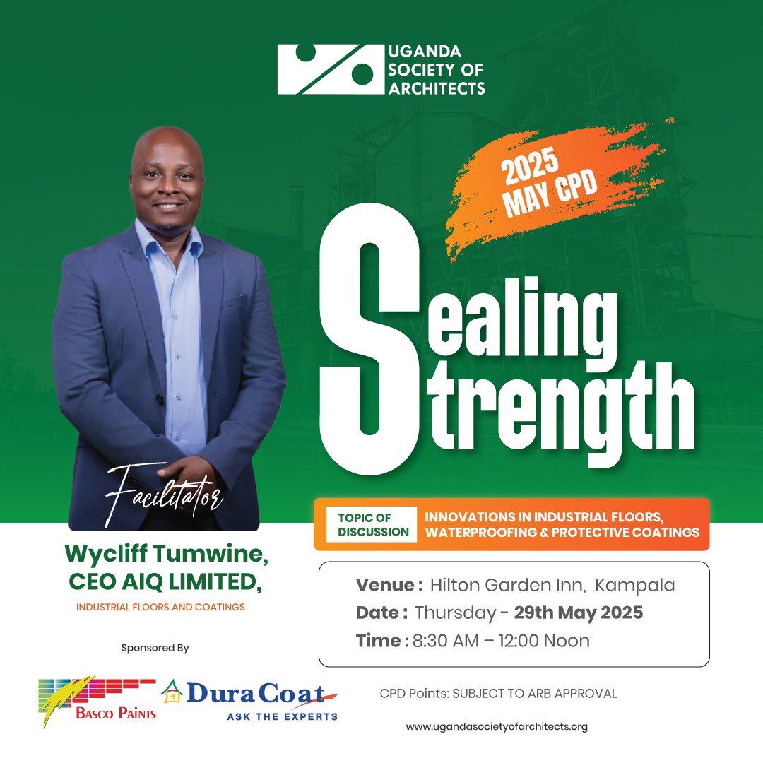 BascoPaintsUg's tweet photo. We’re proud to partner with the Uganda Society of Architects this Thursday, 29th May 2025!
Join us from 8:00 AM to 12:00 NOON for an insightful discussion on Innovation in Industrial Floors, Waterproofing &amp; Protective Coatings. https://t.co/5D4IEox4ti