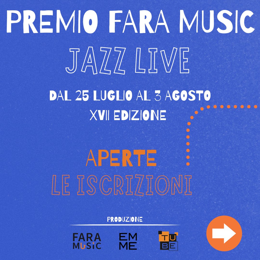 Fara_Music's tweet photo. 🎷 Iscrizioni aperte! Dal 25 luglio al 3 agosto 2025 torna il #Premio Internazionale #FaraMusic #JazzLive.
📀 La band vincitrice realizzerà un album con Emme Record Label
📝 Iscrizioni gratuite entro il 10 luglio 2025 Info e bando su 👉 https://t.co/wX3cNlNOdJ
#festival https://t.co/qjfM1FKVmW