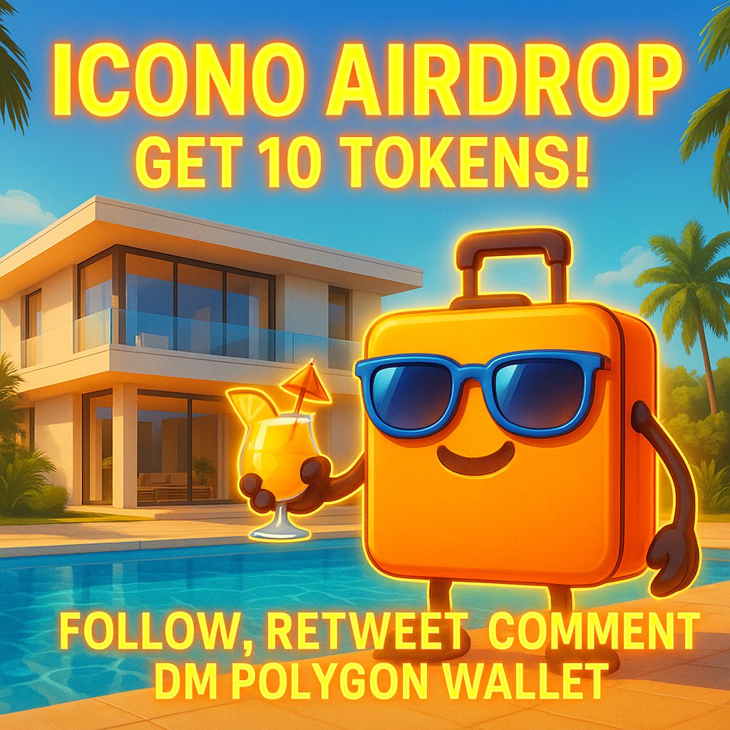 IconoPlace's tweet photo. ICONO AIRDROP! πͺ
Get 10 ICONO tokens β your pass to lifetime luxury travel! βοΈποΈ
To join:
β
Follow us
π Retweet this post
π¬ Leave any comment
βοΈ DM your Polygon wallet address
First 100 only!
Ends June 15 β³
#ICONO #Airdrop #Web3Travel #CryptoGiveaway #IconoPlace https://t.co/HAXiiLJt33