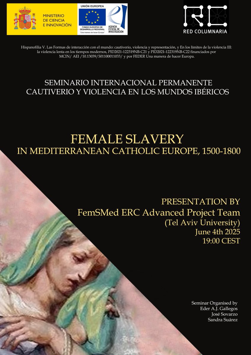 El día 4, también, el grupo FemSMed ERC Advanced Project nos ofrecerá una conferencia en el marco del seminario internacional permanente "Cautiverio y Violencia en los Mundos Ibéricos".

Os esperamos!