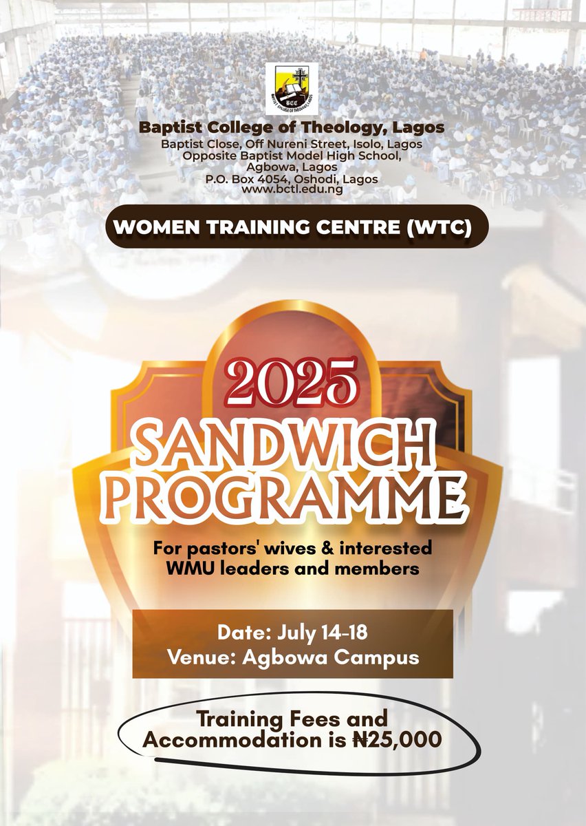 BLagos97096's tweet photo. Women Training Centre (WTC)
2025 Sandwich Programme

Participants whose spouses are our current students are to pay N5000 for accommodation, while other interested persons are to pay N25,000 covering course registration and accommodation. https://t.co/2gYT6VKk6x