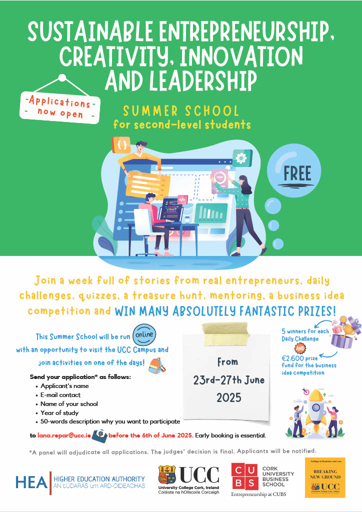UCC Innovation (@uccinnovation) on Twitter photo Applications now open for 2nd level students for the free <a href="/hea_irl/">HEA</a> <a href="/UCC/">UCC Ireland</a> Summer School in Sustainable Entrepreneurship, Innovation & Leadership.
This summer school includes daily challenges, mentoring and a business idea competition. Email lana.repar@ucc.ie by 6th June to apply! Applications now open for 2nd level students for the free <a href="/hea_irl/">HEA</a> <a href="/UCC/">UCC Ireland</a> Summer School in Sustainable Entrepreneurship, Innovation & Leadership.
This summer school includes daily challenges, mentoring and a business idea competition. Email lana.repar@ucc.ie by 6th June to apply!