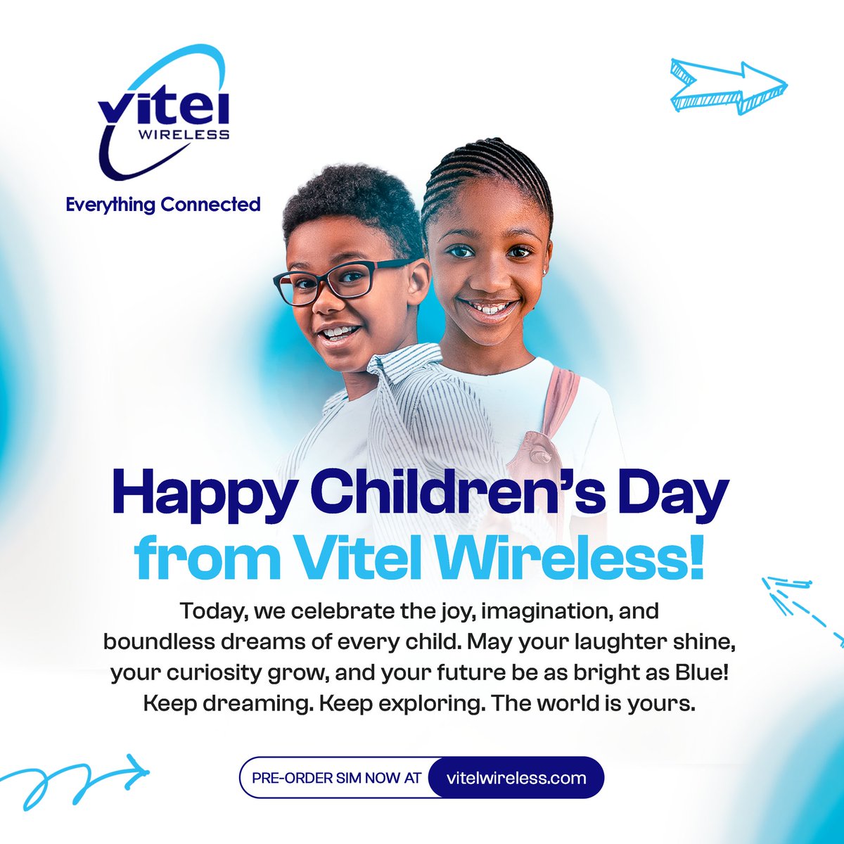 Vitelwirelessng's tweet photo. Happy Children’s Day from Vitel Wireless!
To the bright minds and big dreamers—your future is as bright as Blue!
#HappyChildrensDay #BlueIsComing #VibeOnVibesWithBlue #AlternativeBestAnywhereYouGo #VitelWirelessCares https://t.co/9EZfYD7rO0