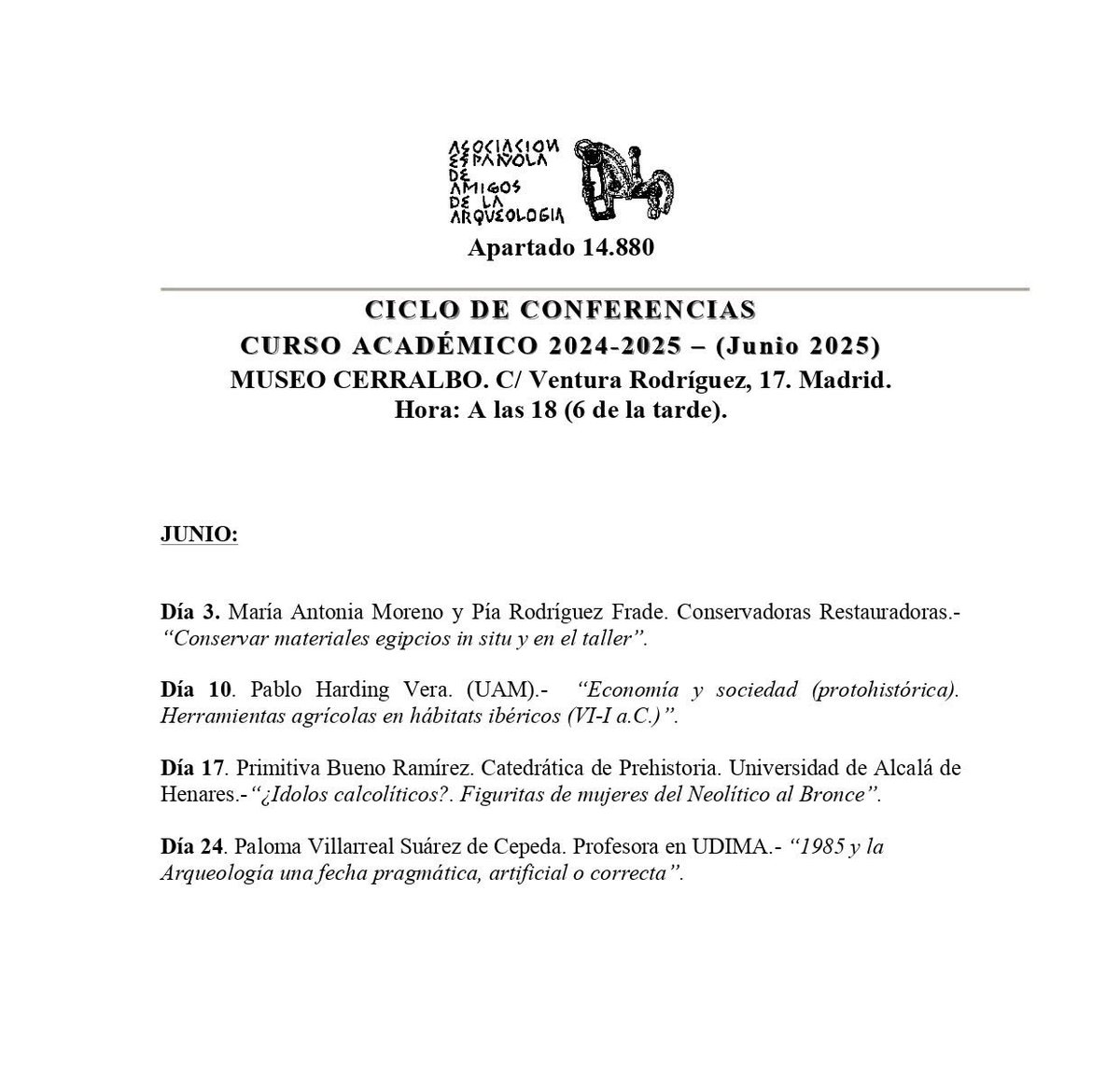 Asociación Española de Amigos de la Arqueología (@aeaarqueologia) on Twitter photo 🙌🙌INFORMACIÓN IMPORTANTE🙌🙌: Hemos reorganizado el programa del mes de Junio y las conferencias se impartirán todas en el <a href="/MuseoCerralbo/">MuseoCerralbo</a> - C/ Ventura Rodríguez, 17 a las 18h (una hora antes de nuestro horario habitual).
Estáis invitados.
¡Entrada libre hasta completar aforo! 🙌🙌INFORMACIÓN IMPORTANTE🙌🙌: Hemos reorganizado el programa del mes de Junio y las conferencias se impartirán todas en el <a href="/MuseoCerralbo/">MuseoCerralbo</a> - C/ Ventura Rodríguez, 17 a las 18h (una hora antes de nuestro horario habitual).
Estáis invitados.
¡Entrada libre hasta completar aforo!