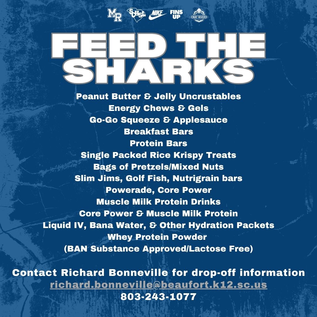 FEED THE SHARKS!

Help fuel our football athletes by donating snacks &amp; drinks to our Football Pantry!

🎯 Protein bars, Uncrustables, hydration packs &amp; more.
📦 Contact Richard Bonneville for drop-off info.

#EmbraceTheChaos