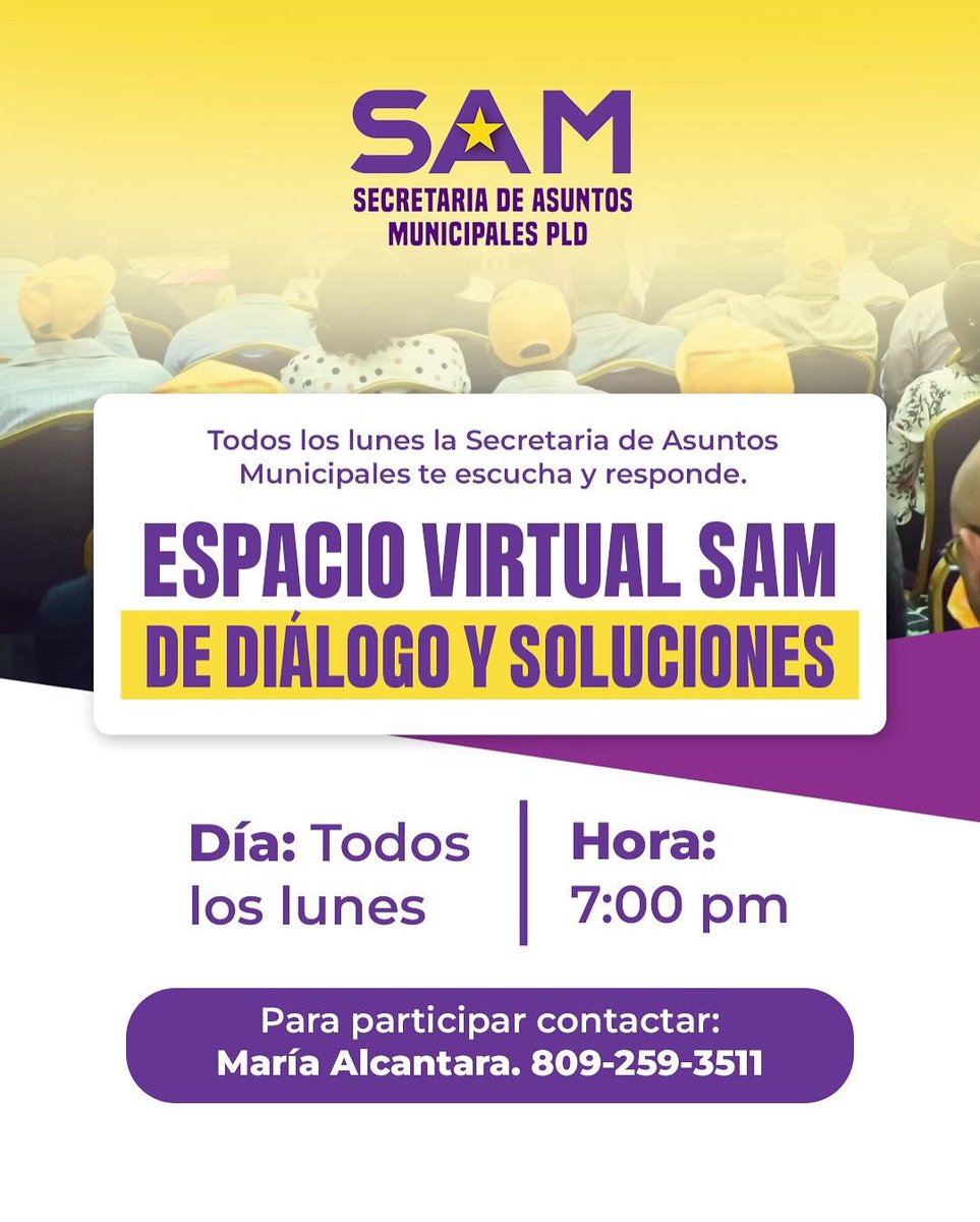 ¡Atención municipalistas! 🏛️✨

Todos los lunes tienes una cita ✏️

Participa en el Espacio Virtual SAM: un lugar de diálogo y soluciones donde tus inquietudes son escuchadas y atendidas.

⏰ Hora: 7:00 p.m.
☎️ Para unirte, contacta a María Alcántara: 809-259-3511. 

#SAMPLDRD