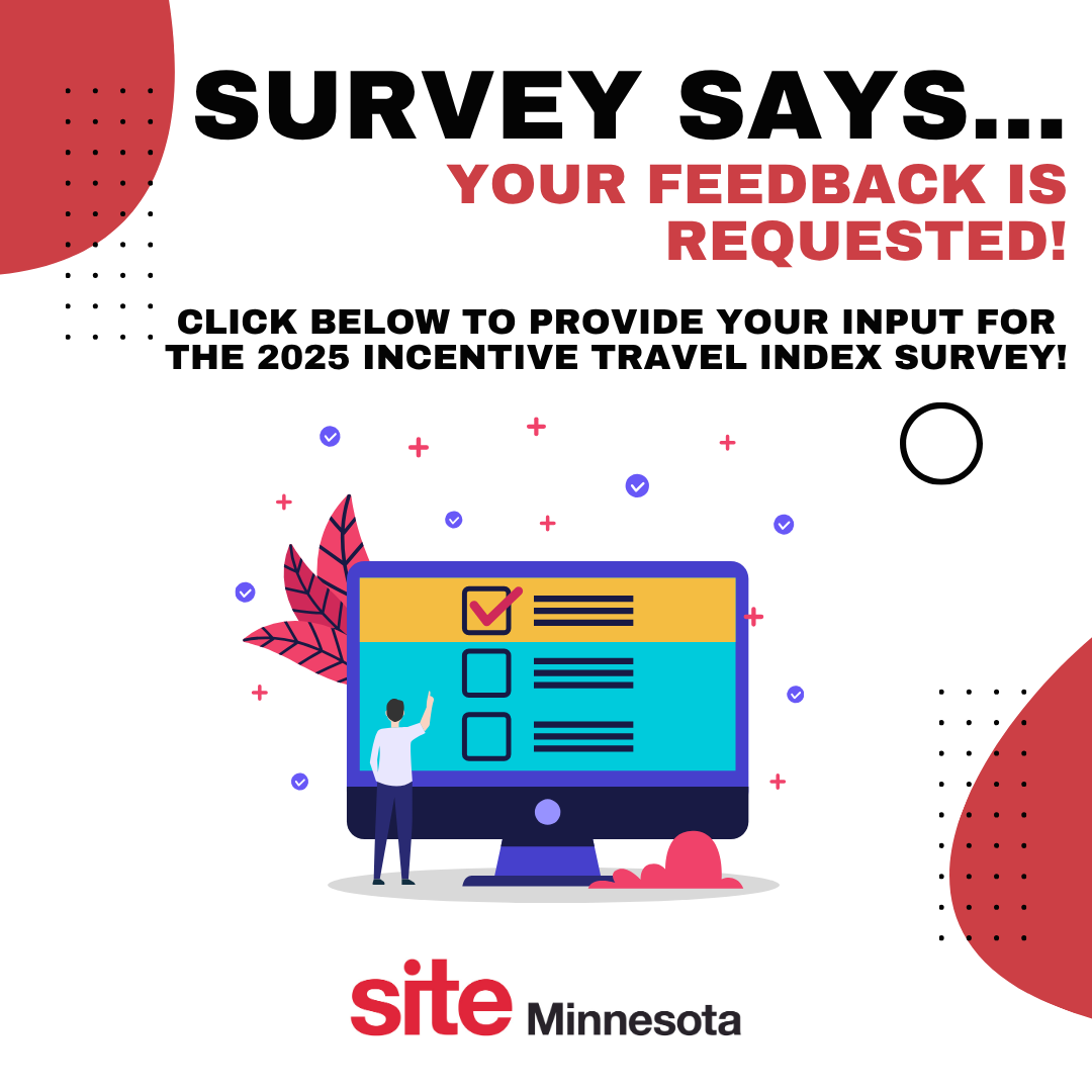 SiteMinnesota's tweet photo. It's time to share your expert knowledge towards helping our industry LEARN &amp; GROW. It's never been easier, so don't delay taking the 2025 Incentive Travel Index Survey. Link below!  

https://t.co/OIyH3CPpyn

#sitemn #incentiveindustry https://t.co/XFNMXco4ST