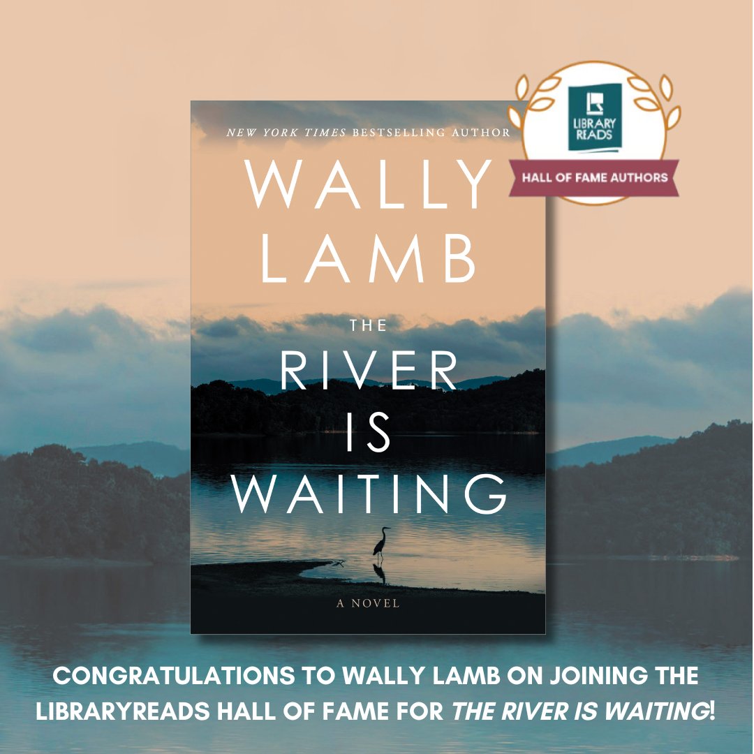 A major congratulations are in order for the one and only Wally Lamb as he joins the LibraryReads Hall of Fame lineup for his upcoming release, THE RIVER IS WAITING. Congratulations, Wally!!!💛 ✨ 📚 

Check out The River is Waiting, coming 6/10!

#wallylamb #theriveriswaiting