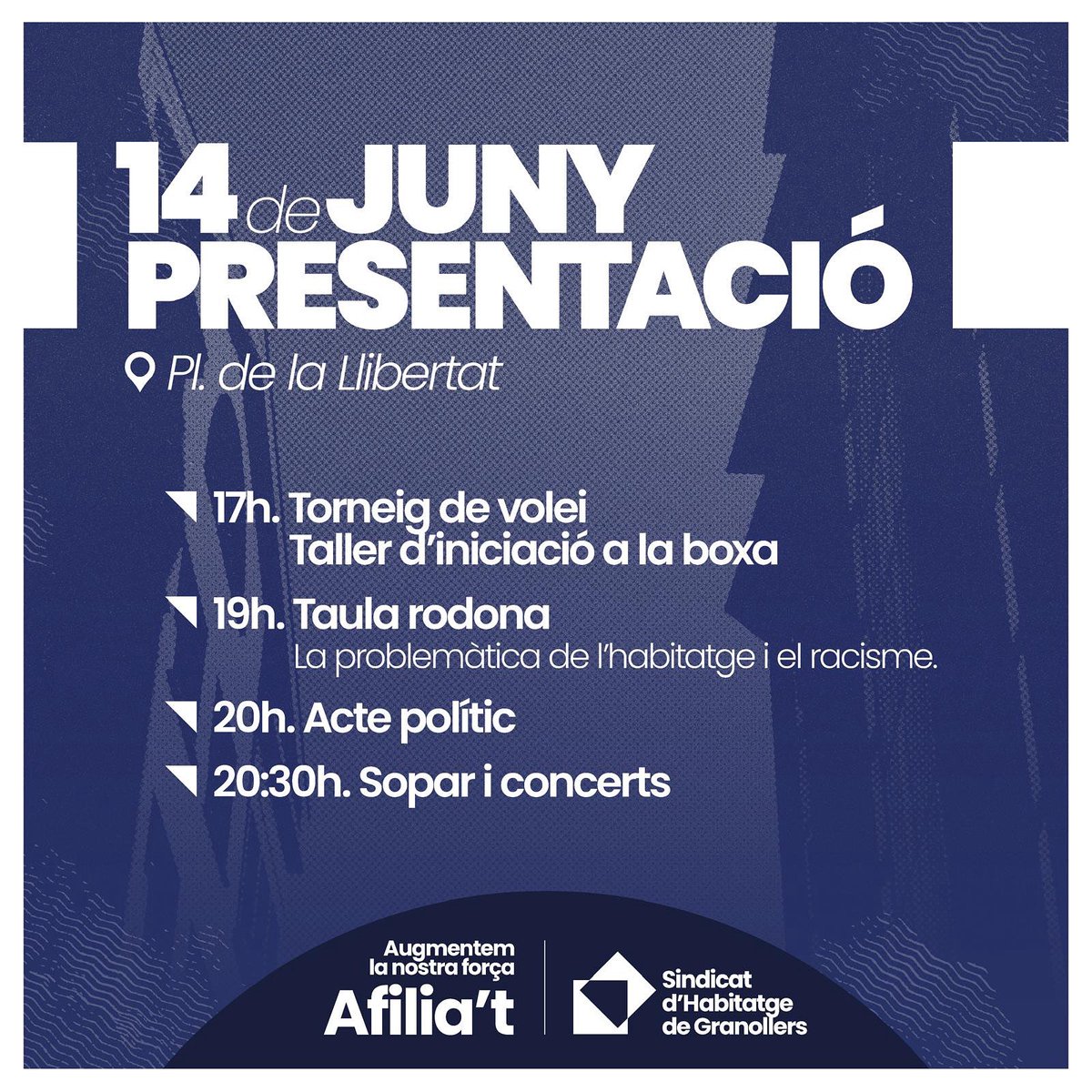 🔵 PRESENTACIÓ DEL SINDICAT D’HABITATGE DE GRANOLLERS

Ja tenim la programació! Activitats esportives, sopar, concerts, i una taula rodona on parlarem de la problemàtica de l’habitatge i el racisme amb companyes d’altres organitzacions.