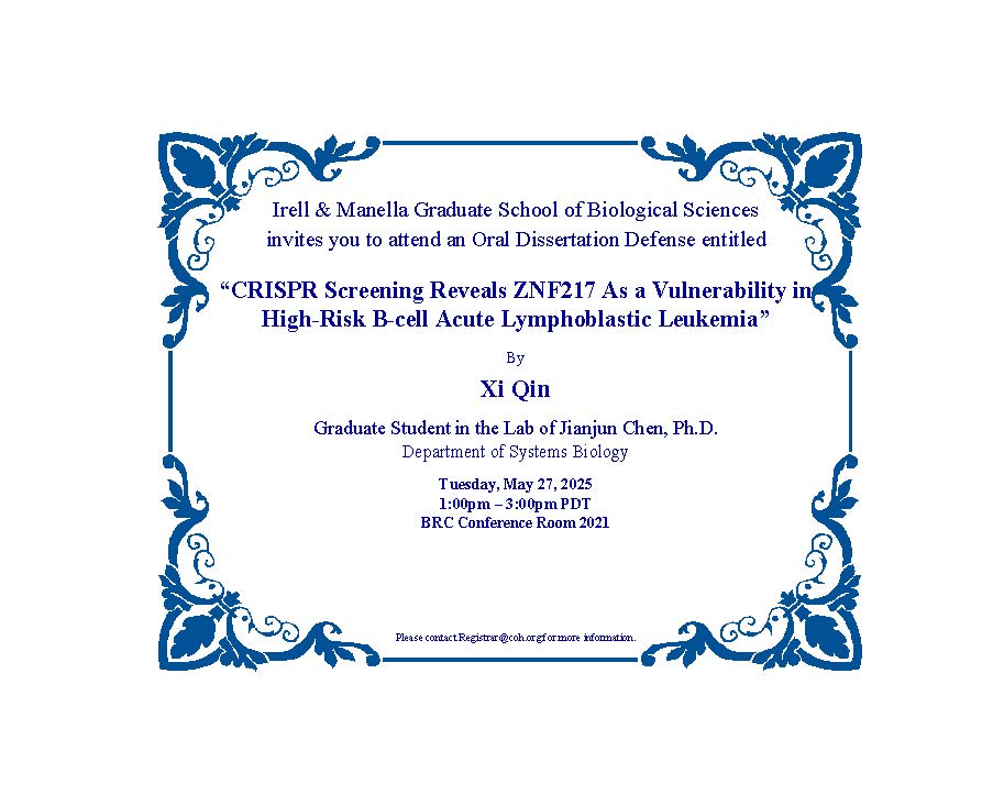 Congratulations to Xi Qin on preparing to defend her dissertation "CRISPR Screening Reveals ZNF217 as a Vulnerability in High-Risk B-cell Acute Lymphoblastic Leukemia on May 27th at 1:00pm.  IMGS is so excited as you complete your work with us and move forward!!!  <a href="/cityofhopeedu/">City of Hope Prof Ed: Ph.D. & Master Programs</a>