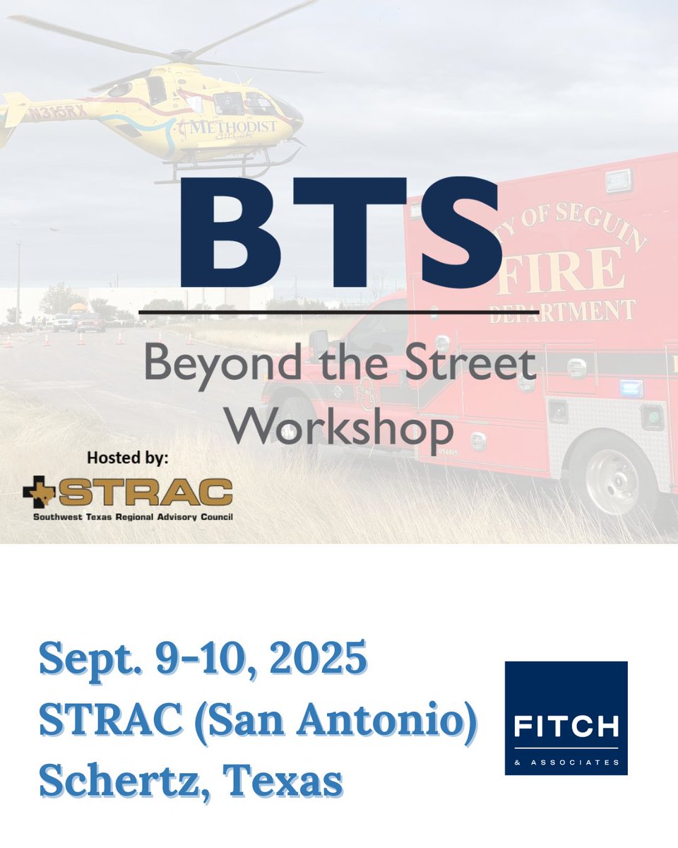 We’re happy to announce our next BTS Workshop will be in Schertz, TX, just outside San Antonio!

September 9-10, 2025 
Schertz Civic Center 
Schertz, TX

➡️Early Bird note: Register by July 28 &amp; SAVE $100!

Learn more &amp; register: fitchassoc.com/beyond-the-str…

<a href="/STRAC/">STRAC</a> #EMS #fitchassoc