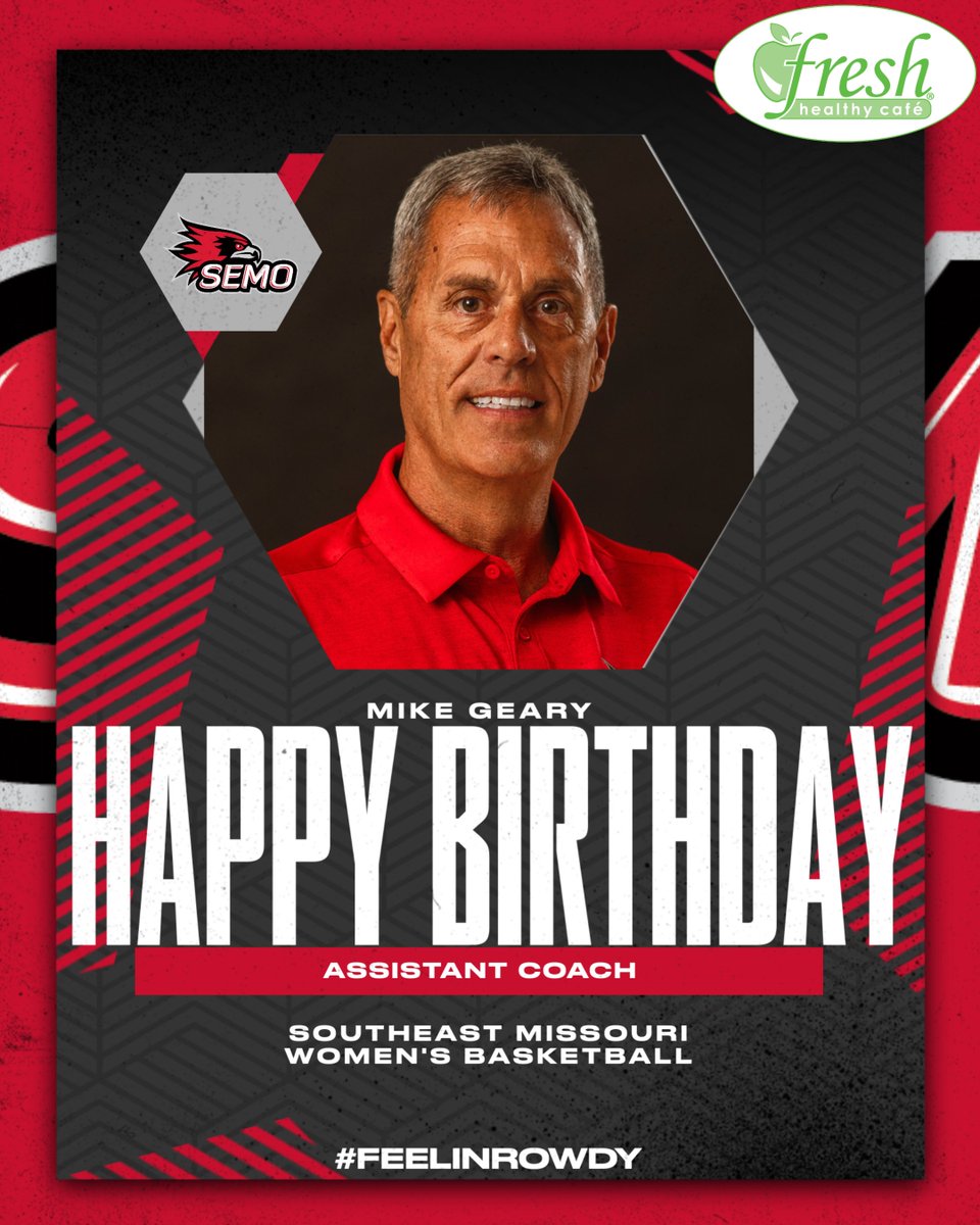 SEMO Women’s Basketball (@officialsemowbb) on Twitter photo Happy Birthday to Assistant Coach, Mike Geary‼️💥 
If you see BIG Mike G around Cape G...make sure you wish him a Happy Birthday 😎 🎂 🍻 
#FeelinRowdy x #SwordsUp Happy Birthday to Assistant Coach, Mike Geary‼️💥 
If you see BIG Mike G around Cape G...make sure you wish him a Happy Birthday 😎 🎂 🍻 
#FeelinRowdy x #SwordsUp