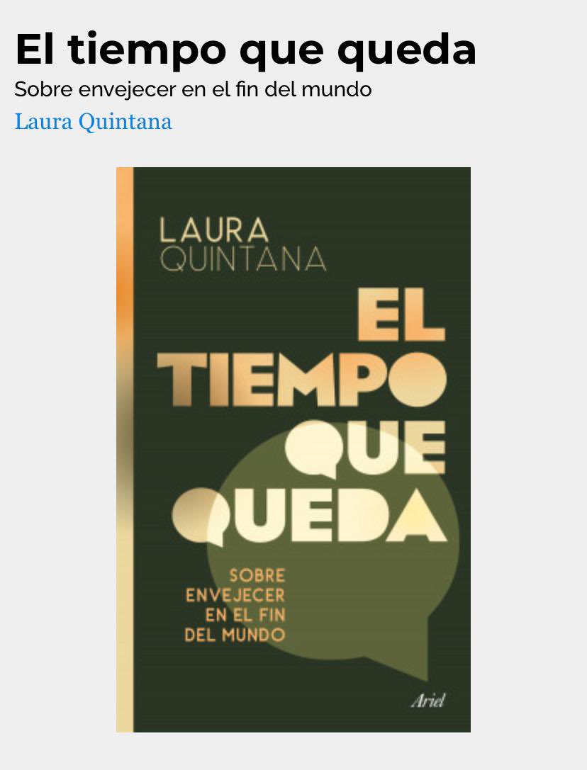 Acaba de salir mi nuevo libro: un ensayo sobre cómo el tiempo queda en los cuerpos, sobre la dimensión política de negar el proceso de envejecer, sobre cómo esa negación se vincula con la destrucción ecológica que habitamos, sobre el poco tiempo que queda para detenerla.