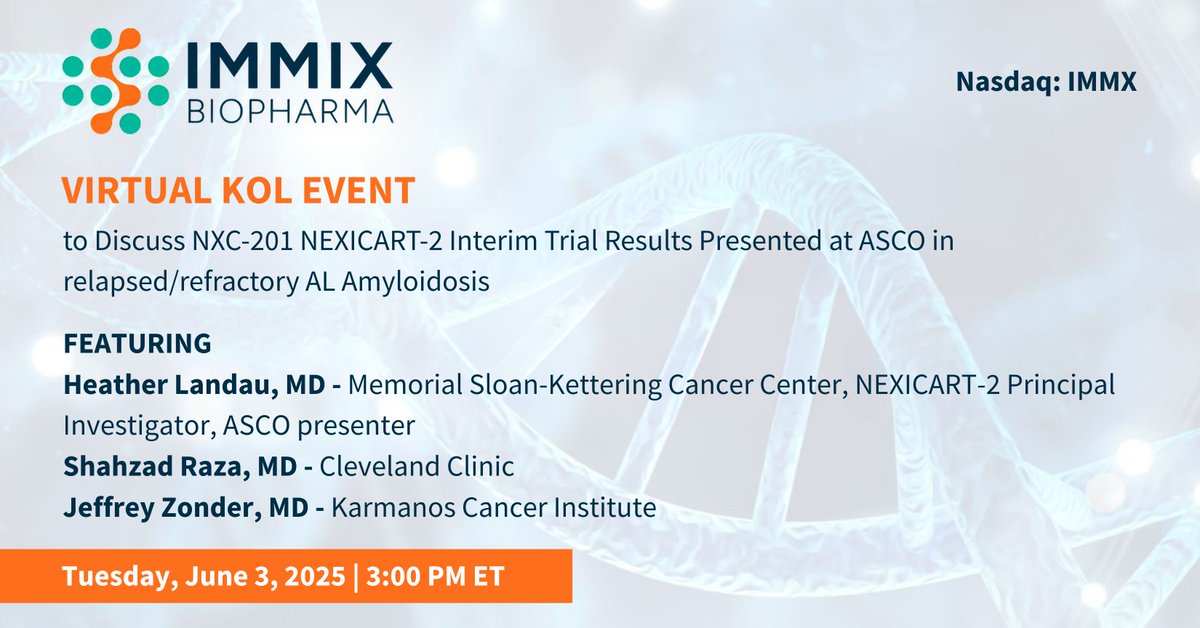 Join <a href="/Immixbiopharma/">ImmixBio (NASDAQ:IMMX)</a> $IMMX for a virtual KOL event on June 3 at 3pm ET with Drs. Landau, Raza and Zonder to discuss interim NEXICART-2 Phase 1/2 trial results of NXC-201 for relapsed/refractory AL Amyloidosis following its 2025 ASCO presentation.
Register: bit.ly/4dwxOPw
