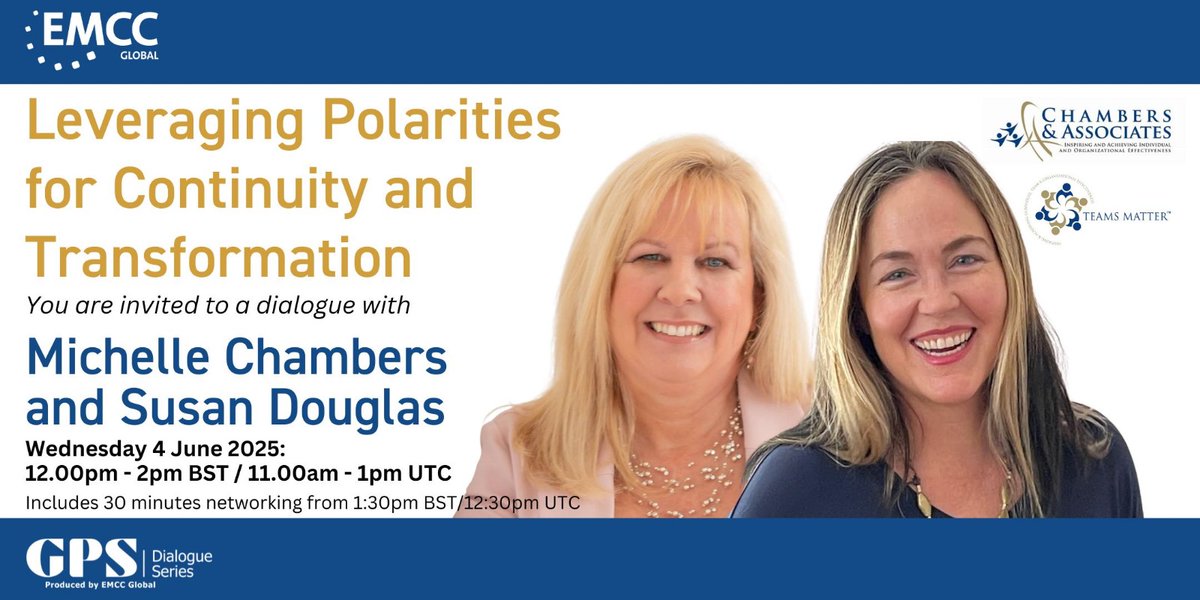 Join Michelle Chambers and Susan Douglas in this EMCC Global GPS Dialogue. Leveraging Polarities for Continuity and Transformation.  

Discover how polarity thinking can help your clients transform tension into innovation, resilience &amp; results.

Register: vist.ly/3n5dshh