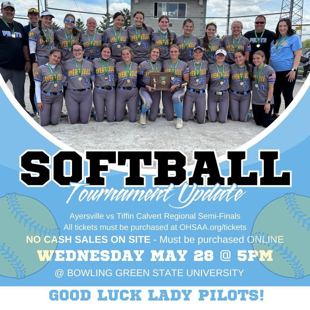 🥎 SOFTBALL REGIONAL SEMI-FINALS
🏆 Ayersville vs Tiffin Calvert
📍 BGSU
🗓 Wednesday, 5/28 ⏰ 5:00 PM
🎟 All tickets must be purchased online at OHSAA.org/tickets
🚫 NO cash sales at the gate!
Let’s show up big and support our girls on their road to state! 💙💛