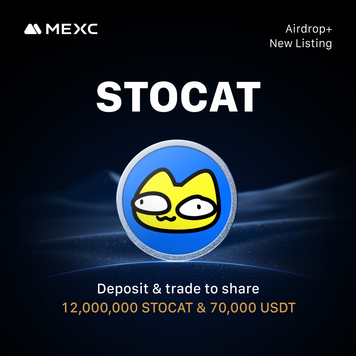 Alpha_MEXC's tweet photo. 🔔 #MEXC Initial New Listing 🔔

🔹 $STOCAT @x_stoopidcats_x
🔹 $STOCAT/USDT Trading: May 28, 2025, 12:00 (UTC)
🔹 Deposit: Opened

🔥 The $STOCAT Airdrop+ campaign is heating up! Join to share 12,000,000 $STOCAT & 70,000 $USDT!🎁
 
👉 Join Airdrop+: 
https://t.co/Q9xxNCF2nu
👉See more details:
https://t.co/QmK9A1b11f
