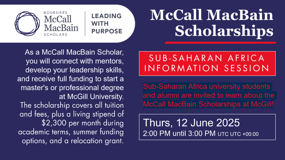 UCTpostgrads's tweet image. Do you want to do your master&apos;s in Canada? Join an info session tomorrow (12 June) to learn about the McCall MacBain Scholarships @mcgillu. Register online: apply.mccallmacbainscholars.org/register/?id=b…