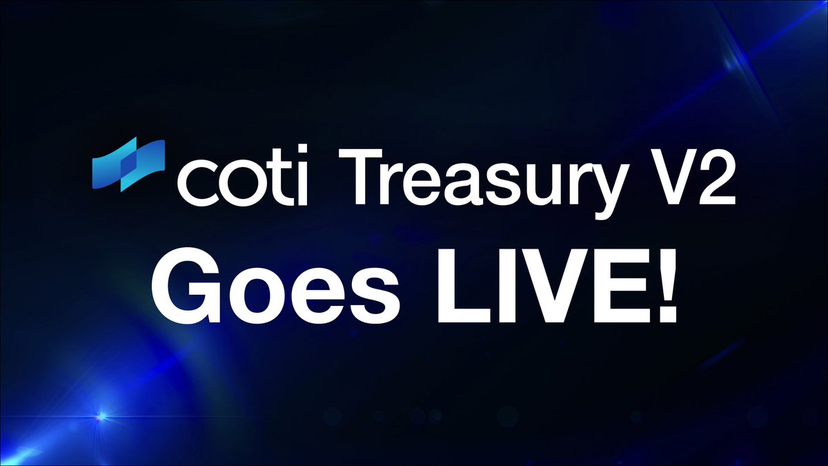 COTI's Treasury V2 Goes Live! 
Welcome to the next era of COTI: a new phase of speed, scalability, and seamless integration, with support for COTI V2 token deposits and continued support for ERC20.
V1 deposits are now being upgraded and will be accessible via