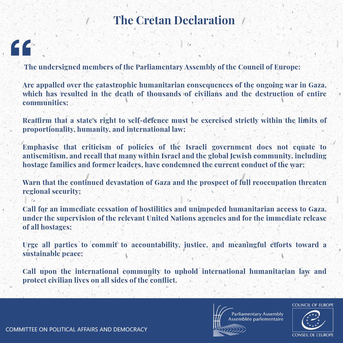 At the initiative of Assembly rapporteur on the Middle East, Ms Dora Bakoyannis, the Cretan Declaration was published, calling for an end to the conflict in Gaza.