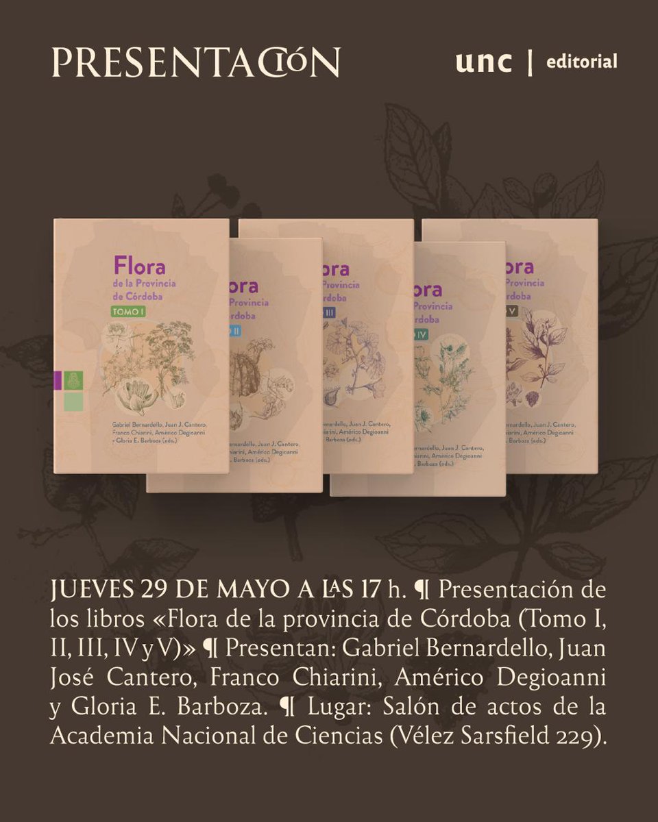 🌿 Presentación de los libros
𝗙𝗟𝗢𝗥𝗔 𝗗𝗘 𝗟𝗔 𝗣𝗥𝗢𝗩𝗜𝗡𝗖𝗜𝗔 𝗗𝗘 𝗖𝗢́𝗥𝗗𝗢𝗕𝗔
(Tomos I, II, III, IV y V)

📅 Jueves 29 de mayo – 17:00 h
📍 Salón de actos de la Academia Nacional de Ciencias
(Vélez Sarsfield 229, Córdoba Capital)

+ info en hilo👇