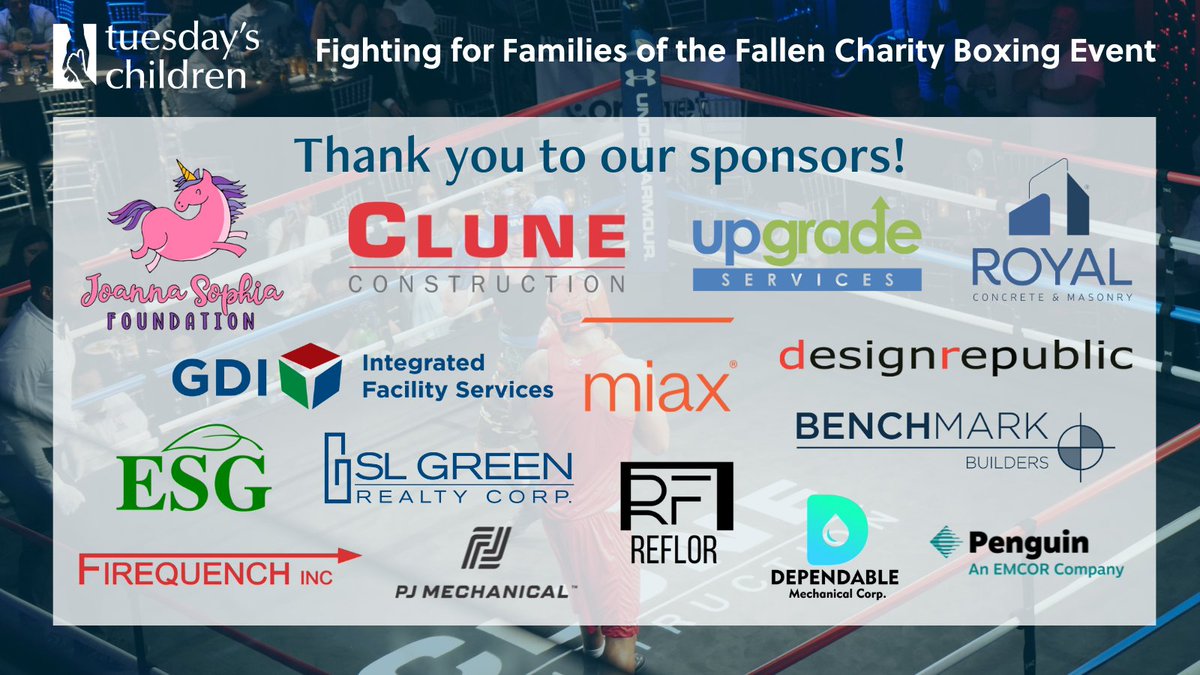 Thank you to these generous sponsors for supporting Tuesday's Children 3rd Annual Fighting for Families of the Fallen Charity Boxing Event! Their support helps us provide a community and services to military families of the fallen across the United States.