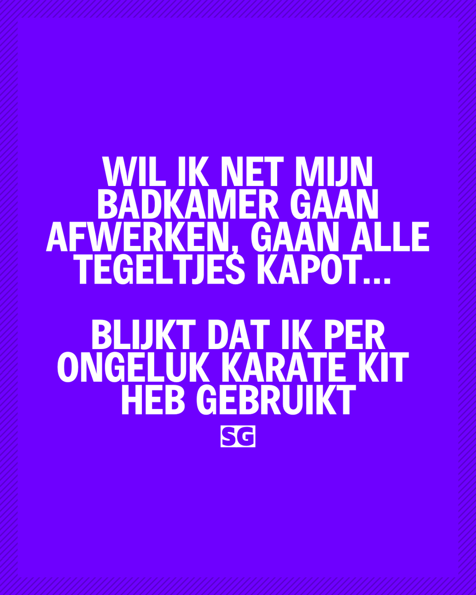 Slechte_grappen's tweet photo. 😅🥋🧱
#grappen #relatable #badkamerrenovatie #klusfout #karatekit #humor #failmomentje #viralcontent #typischik https://t.co/fLs1zuY6Ve