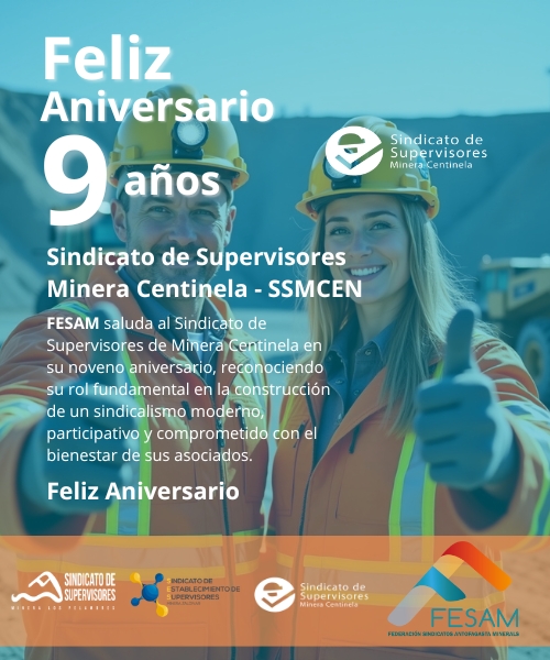 9° ANIVERSARIO SINDICATO DE SUPERVISORES MINERA CENTINELA