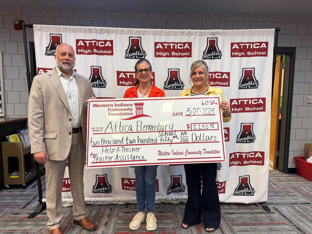 Thank you to Western Indiana Community Foundation for their continued support with funding for three more initiatives at Attica Schools-  The Attica Writing Program, the Help a Teacher Fund and the library books in memory of Kathy Perry.