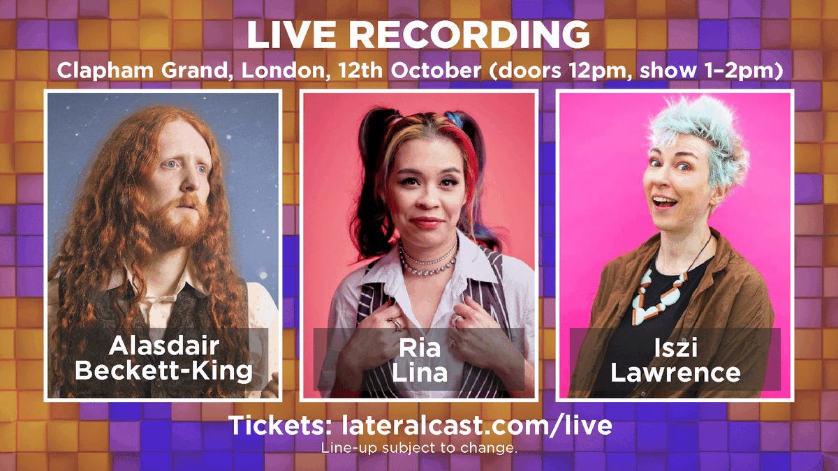 Lateral with Tom Scott (@lateralcast) on Twitter photo NEWS! Our (*cough*) award-winning live show returns to the Cheerful Earful festival with guests <a href="/MisterABK/">Alasdair Beckett-King</a>, <a href="/rialinacom/">Ria Lina ⚜️</a> and <a href="/iszi_lawrence/">iszi lawrence</a>. Sunday October 12th 2025 at The Clapham Grand, London SW11 1TT. Doors 12 noon for 1pm start. Tickets on sale NOW: lateralcast.com/live NEWS! Our (*cough*) award-winning live show returns to the Cheerful Earful festival with guests <a href="/MisterABK/">Alasdair Beckett-King</a>, <a href="/rialinacom/">Ria Lina ⚜️</a> and <a href="/iszi_lawrence/">iszi lawrence</a>. Sunday October 12th 2025 at The Clapham Grand, London SW11 1TT. Doors 12 noon for 1pm start. Tickets on sale NOW: lateralcast.com/live