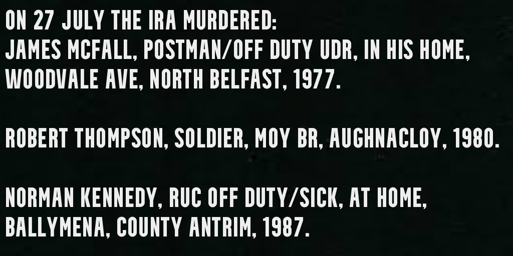 OnThisDayPIRA's tweet image. On the 27th of July IRA terrorists murdered #OTD: