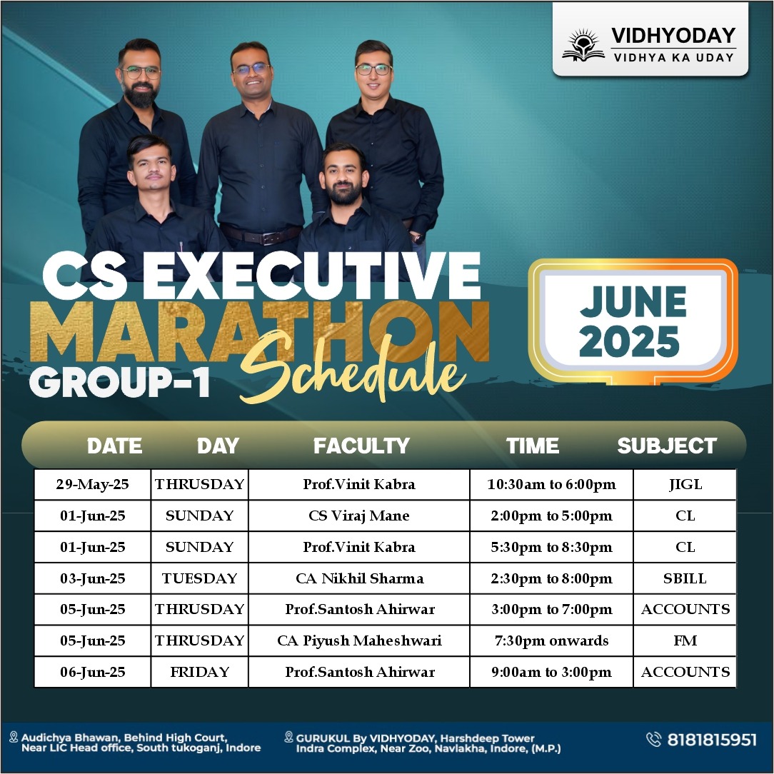 vidhyoday's tweet image. Gear Up, Future Company Secretaries.
The CS Marathon – Group 1 schedule is here.
Get ready for a power-packed revision series designed to boost your confidence and performance.
__
#CSEET #CSExecutive #Vidhyoday