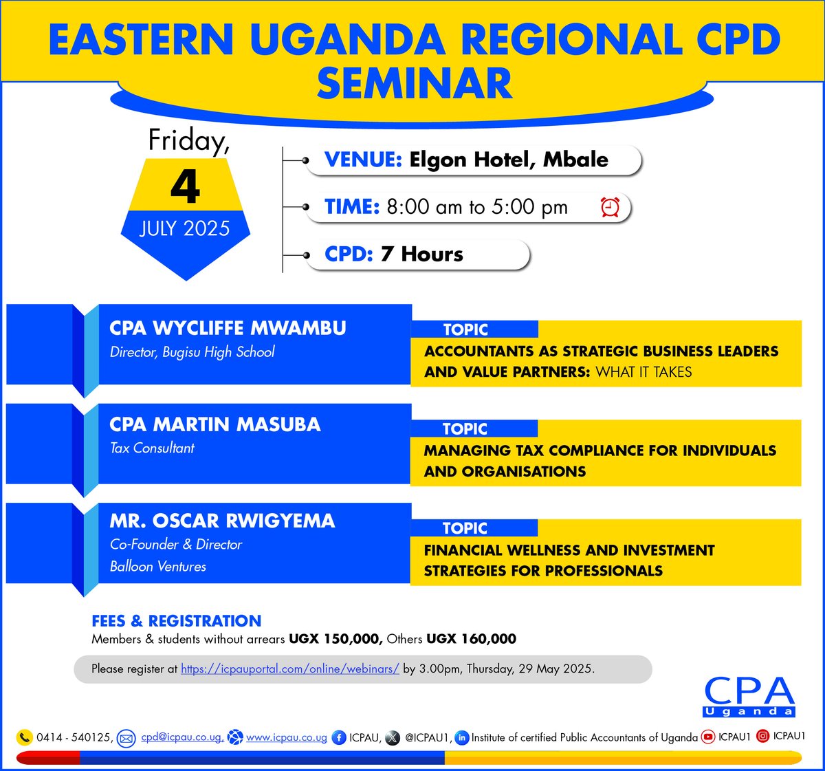 🔔 New Date Alert: The Eastern Uganda Regional CPD Seminar will now take place on 4 July 2025 at Elgon Hotel, Mbale.

Update your calendars and join us for a powerful day of professional development!

Register via: pulse.ly/qa7wawm2ir

#ICPAUCPDs2025
#WeCreateImpact