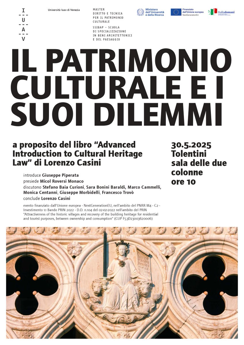 Biblioteca Iuav (@bibliotecaiuav) on Twitter photo :: IL PATRIMONIO CULTURALE E I SUOI DILEMMI ::
📆30.5.2025
Sala due colonne, ore 10
a proposito del libro "Advanced Introduction to Cultural Heritage Law" di Lorenzo Casini
<a href="/ElgarPublishing/">Elgar Publishing</a> (2024) :: IL PATRIMONIO CULTURALE E I SUOI DILEMMI ::
📆30.5.2025
Sala due colonne, ore 10
a proposito del libro "Advanced Introduction to Cultural Heritage Law" di Lorenzo Casini
<a href="/ElgarPublishing/">Elgar Publishing</a> (2024)