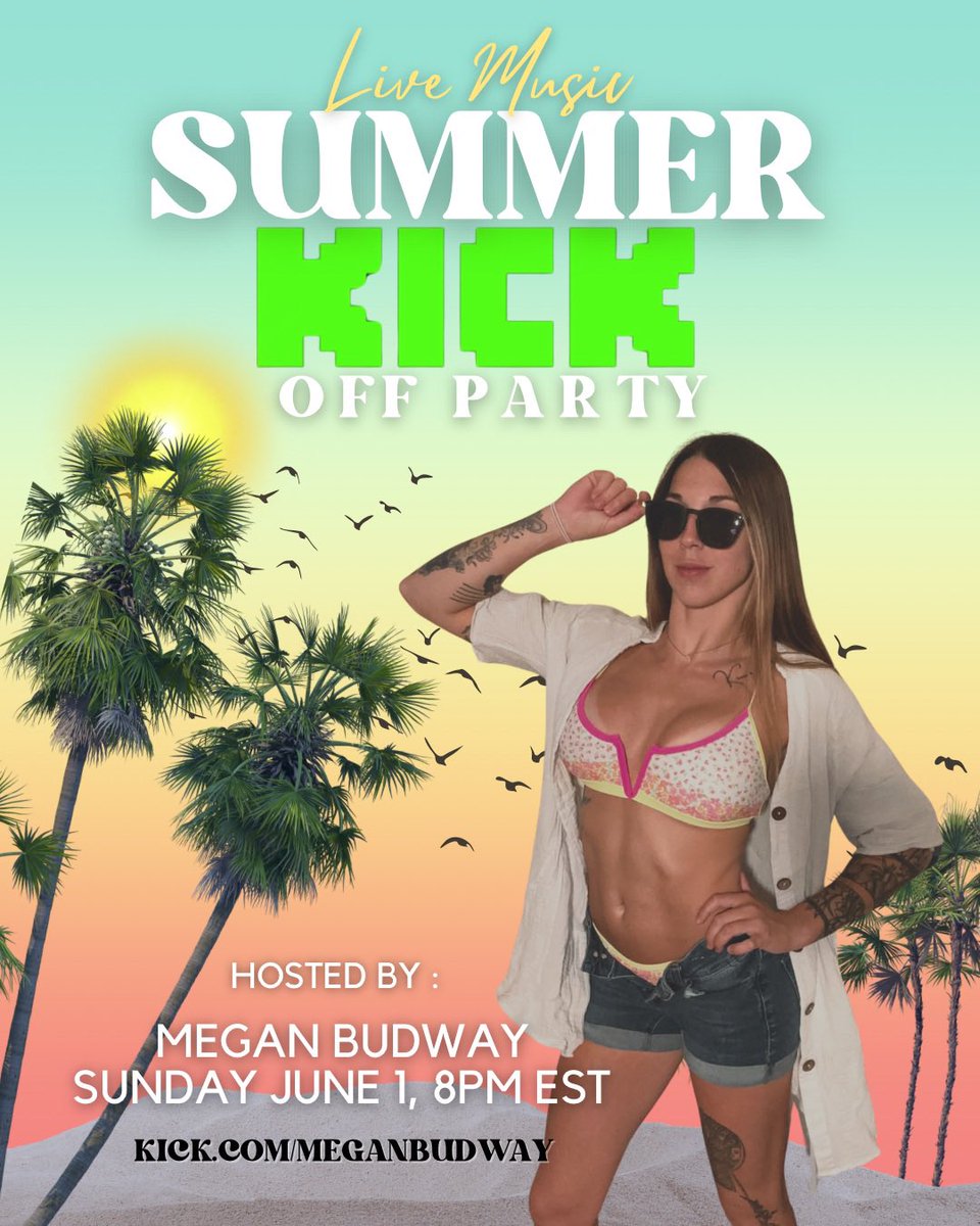 Summer is finally here &amp; we’re celebrating THIS Sunday at 8pm with some live music! ☀️🌴🏖️

Join me on <a href="/KickStreaming/">Kick</a> for a Summer KICK Off Party 💚 8pm est