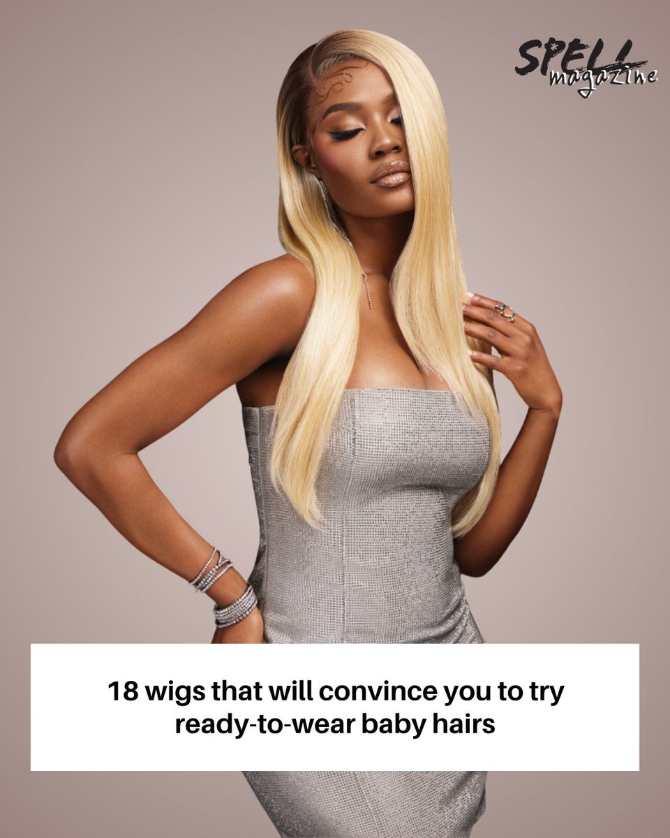 Is it time to live your best swoop life? Here are 18 wigs that will convince you to try ready-to-wear baby hairs: spellmagazine.co.uk/18-wigs-that-w…