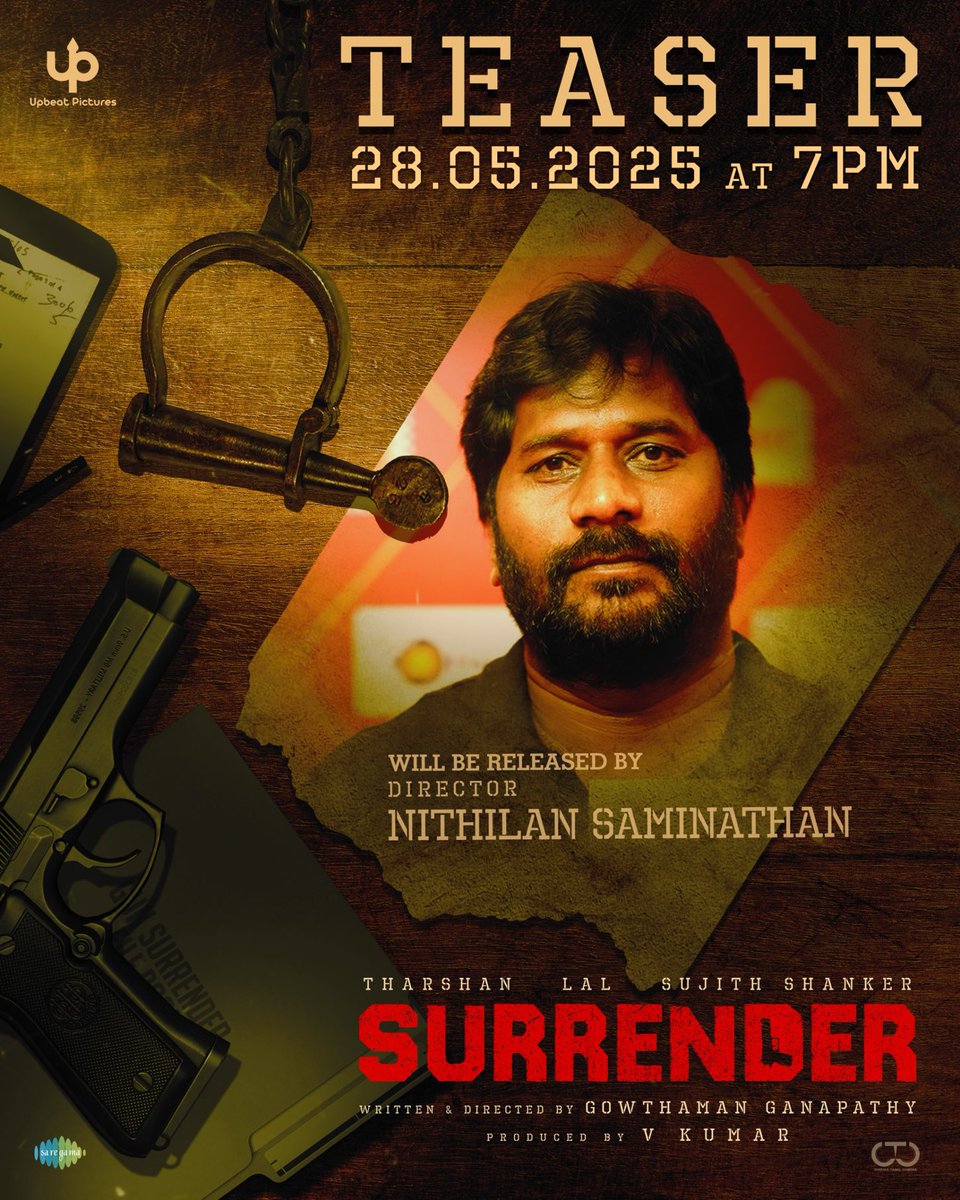 Only Kollywood (@onlykollywood) on Twitter photo . <a href="/TharshanShant/">Tharshan</a> 's #SURRENDER teaser will be revealed by <a href="/dirarivazhagan/">Arivazhagan</a> <a href="/karthiksubbaraj/">karthik subbaraj</a> <a href="/Dir_Nithilan/">Nithilan Saminathan</a> Tomorrow @ 7 PM.
<a href="/upbeatpictures/">Upbeat Pictures</a> <a href="/LalDirector/">Lal</a> <a href="/Sujithshankers/">Sujith</a> <a href="/padinekumar_ofl/">Padinekumar</a> <a href="/ActorAroul/">Aroul D Shankar</a> <a href="/SemmalarAnnam/">Semmalar Annam</a> <a href="/iamgowth/">Gowthaman Ganapathy</a> <a href="/meyyendira/">Meyyendiran</a> <a href="/rebel_renugopal/">M.Renugopal</a> <a href="/vikasbadisa/">Vikas Badisa</a> . <a href="/TharshanShant/">Tharshan</a> 's #SURRENDER teaser will be revealed by <a href="/dirarivazhagan/">Arivazhagan</a> <a href="/karthiksubbaraj/">karthik subbaraj</a> <a href="/Dir_Nithilan/">Nithilan Saminathan</a> Tomorrow @ 7 PM.
<a href="/upbeatpictures/">Upbeat Pictures</a> <a href="/LalDirector/">Lal</a> <a href="/Sujithshankers/">Sujith</a> <a href="/padinekumar_ofl/">Padinekumar</a> <a href="/ActorAroul/">Aroul D Shankar</a> <a href="/SemmalarAnnam/">Semmalar Annam</a> <a href="/iamgowth/">Gowthaman Ganapathy</a> <a href="/meyyendira/">Meyyendiran</a> <a href="/rebel_renugopal/">M.Renugopal</a> <a href="/vikasbadisa/">Vikas Badisa</a>