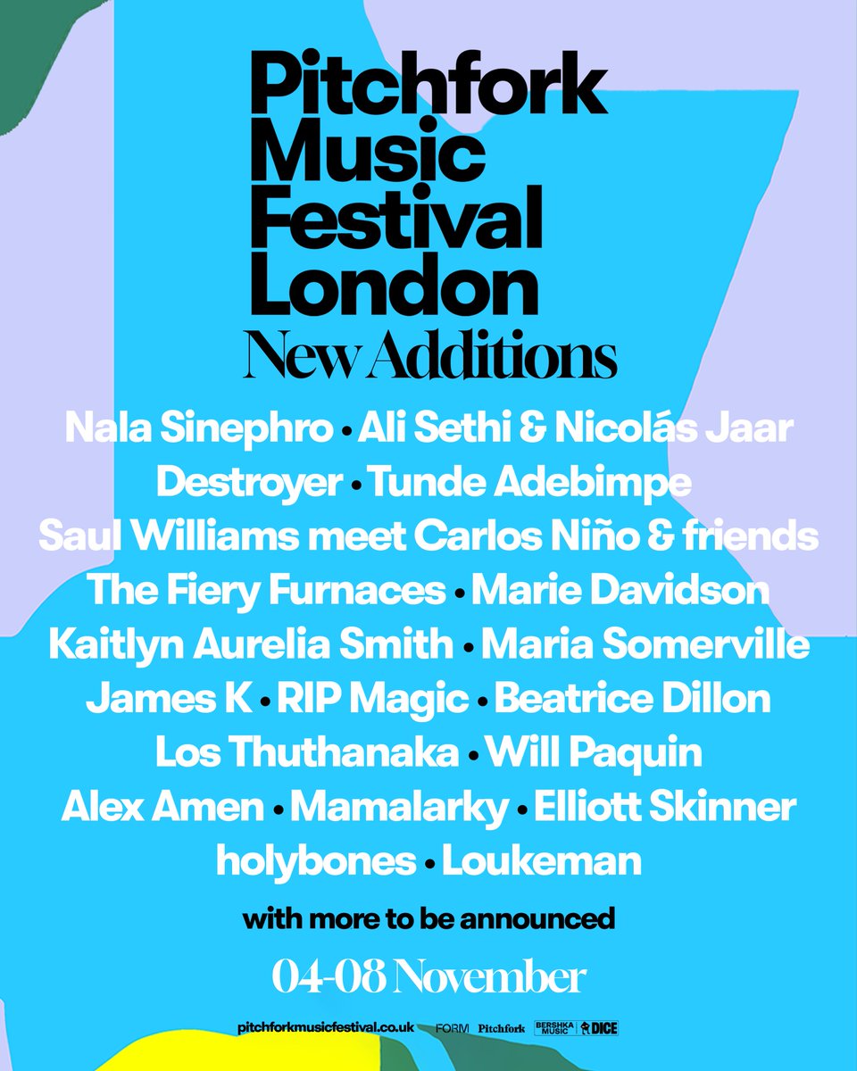 NEW ACTS ADDED FOR PITCHFORK LONDON 2025

We're thrilled to share even more names joining us at #P4kLondon this year.

Full details at &gt; pitchforklondon.com

Sign up to the Pitchfork mailing list for exclusive pre-sale ticket access from 10AM on Thursday. General sale goes