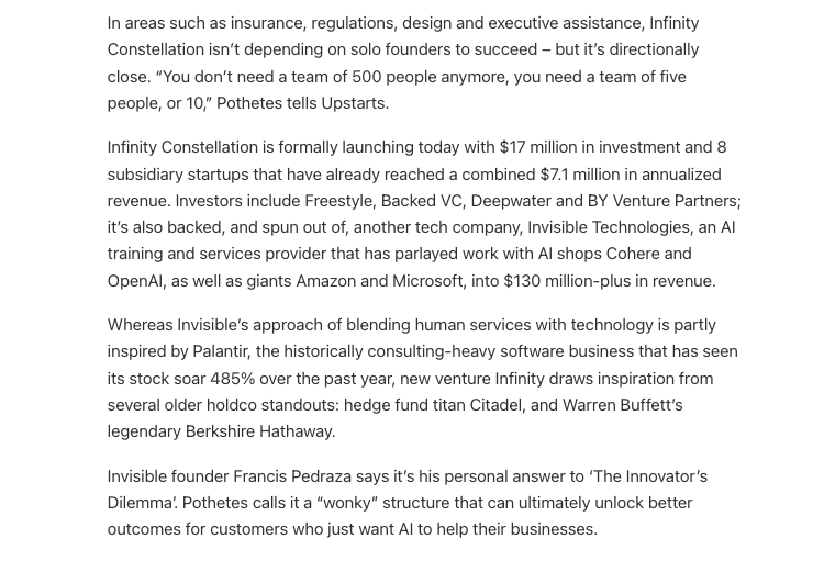 Alex Konrad (@alexrkonrad) on Twitter photo AI leaders buzz about the idea of a one-person company building a $1B business.
New holdco Infinity Constellation thinks it can build a bunch of them in AI services -- and it's drawing upon Berkshire Hathaway for inspiration.
I dove in for <a href="/UpstartsMediaCo/">Upstarts Media</a> on its launch today. AI leaders buzz about the idea of a one-person company building a $1B business.
New holdco Infinity Constellation thinks it can build a bunch of them in AI services -- and it's drawing upon Berkshire Hathaway for inspiration.
I dove in for <a href="/UpstartsMediaCo/">Upstarts Media</a> on its launch today.